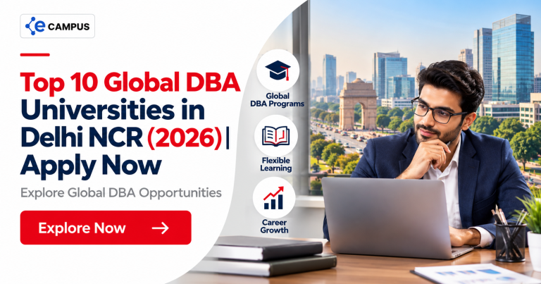 Top 10 Global DBA Universities in Delhi NCR 2026 | Apply Now