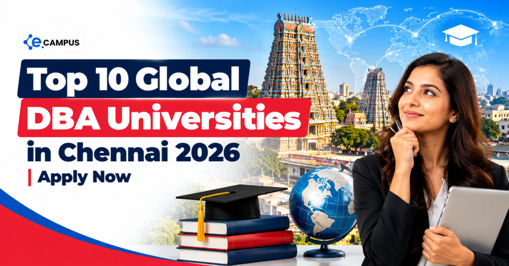 Top 10 Global DBA Universities in Chennai 2026 | Apply Now